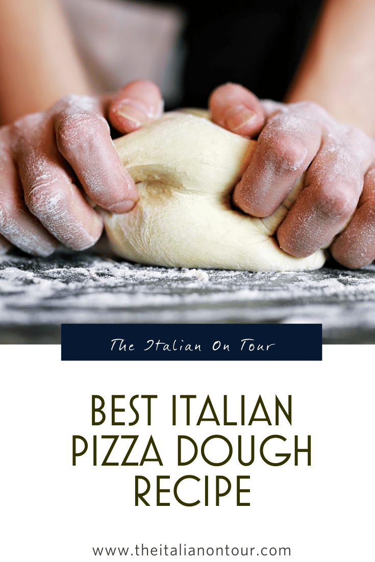 best italian pizza dough recipe the italian on tour