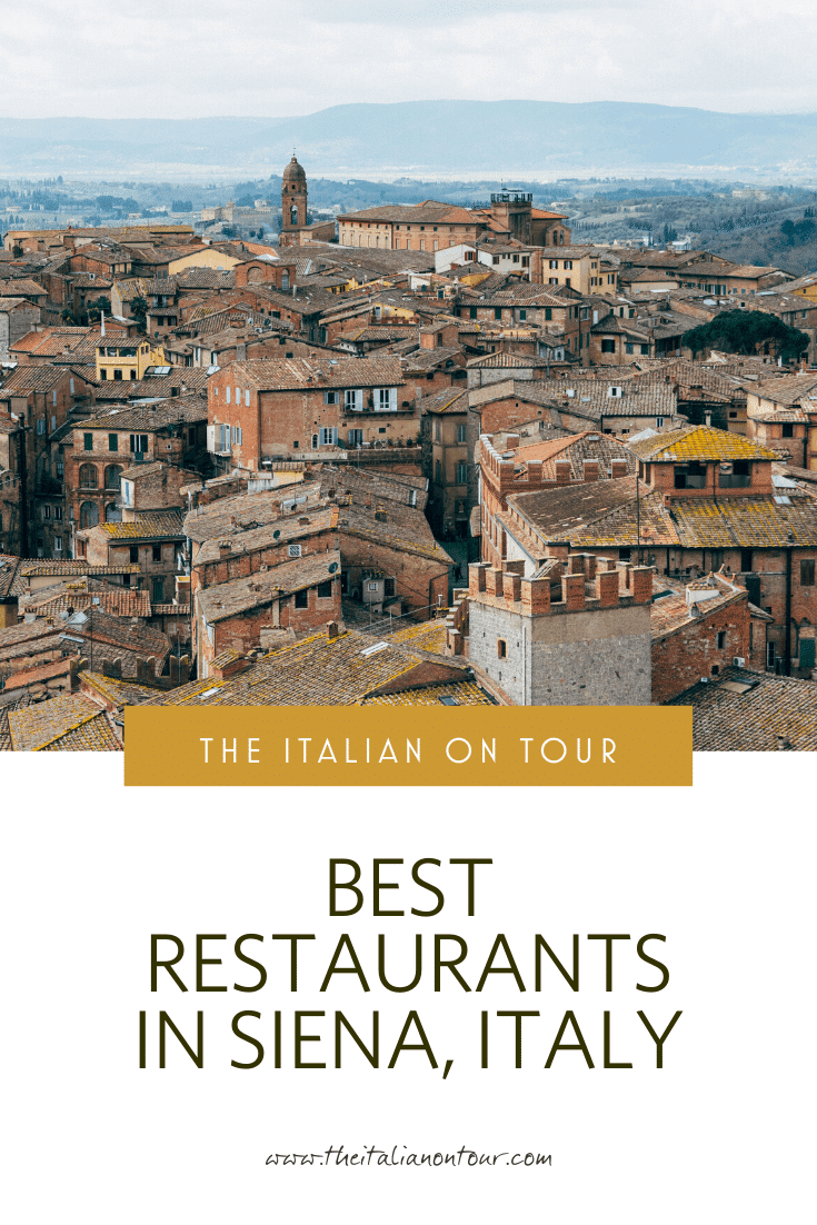 Best restaurants in Siena Italy