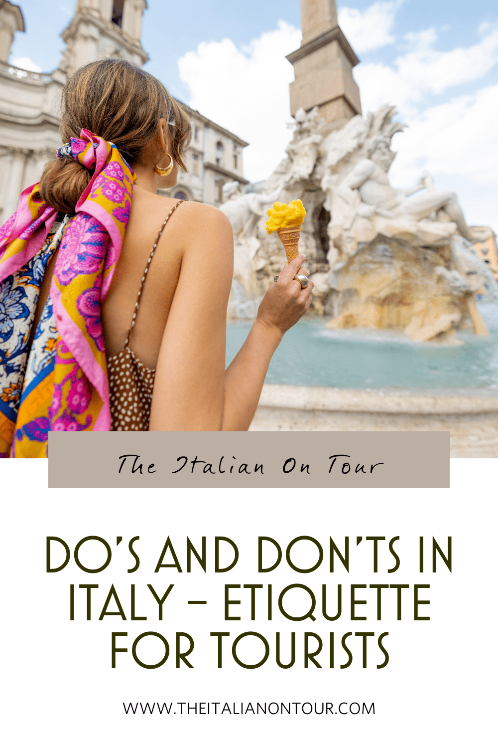Do's and Don'ts in Italy - Etiquette for Tourists