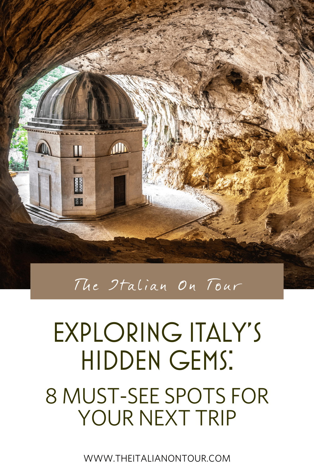 Italy's Hidden Gems must see sites italy