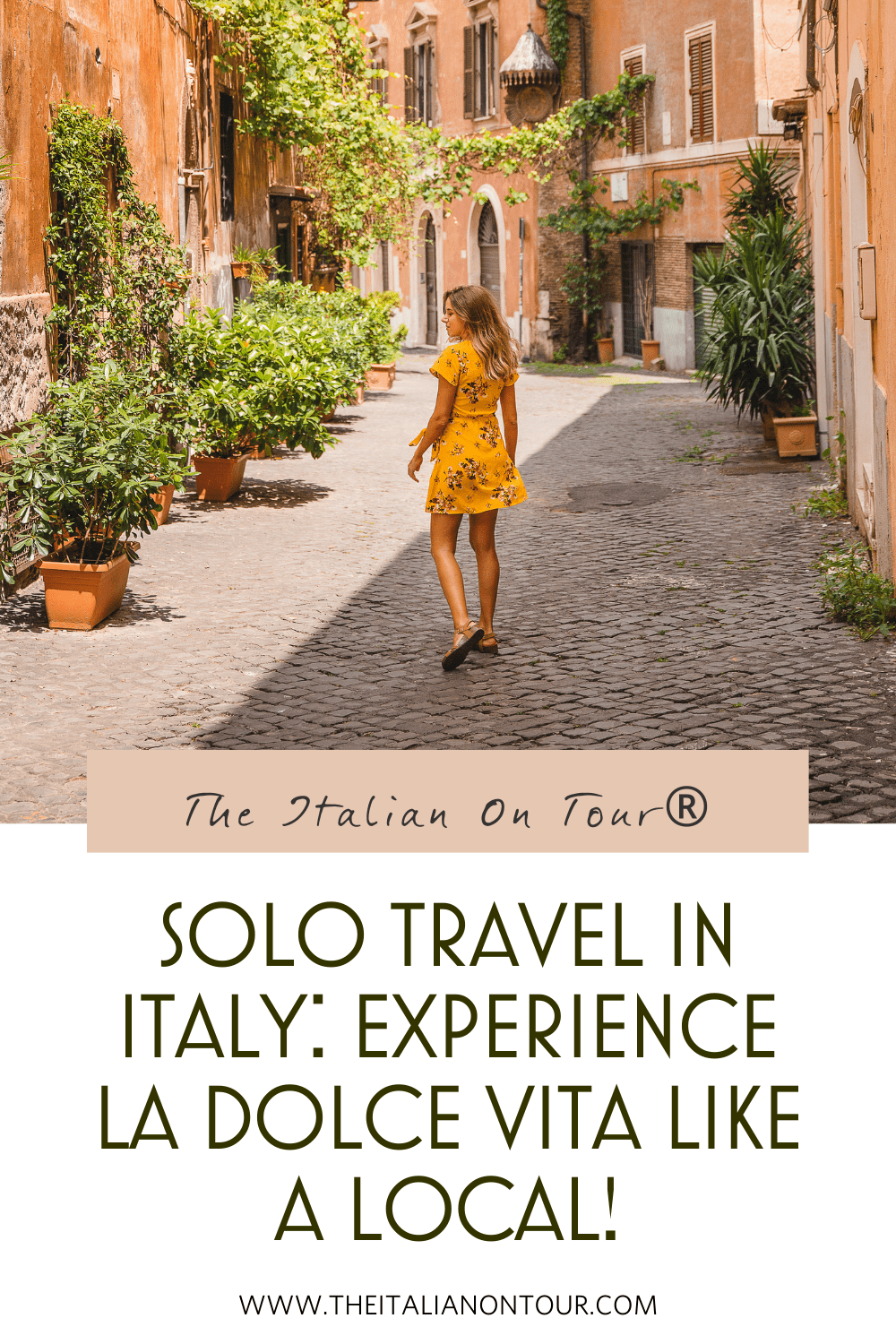 solo travel in italy ultimate guide