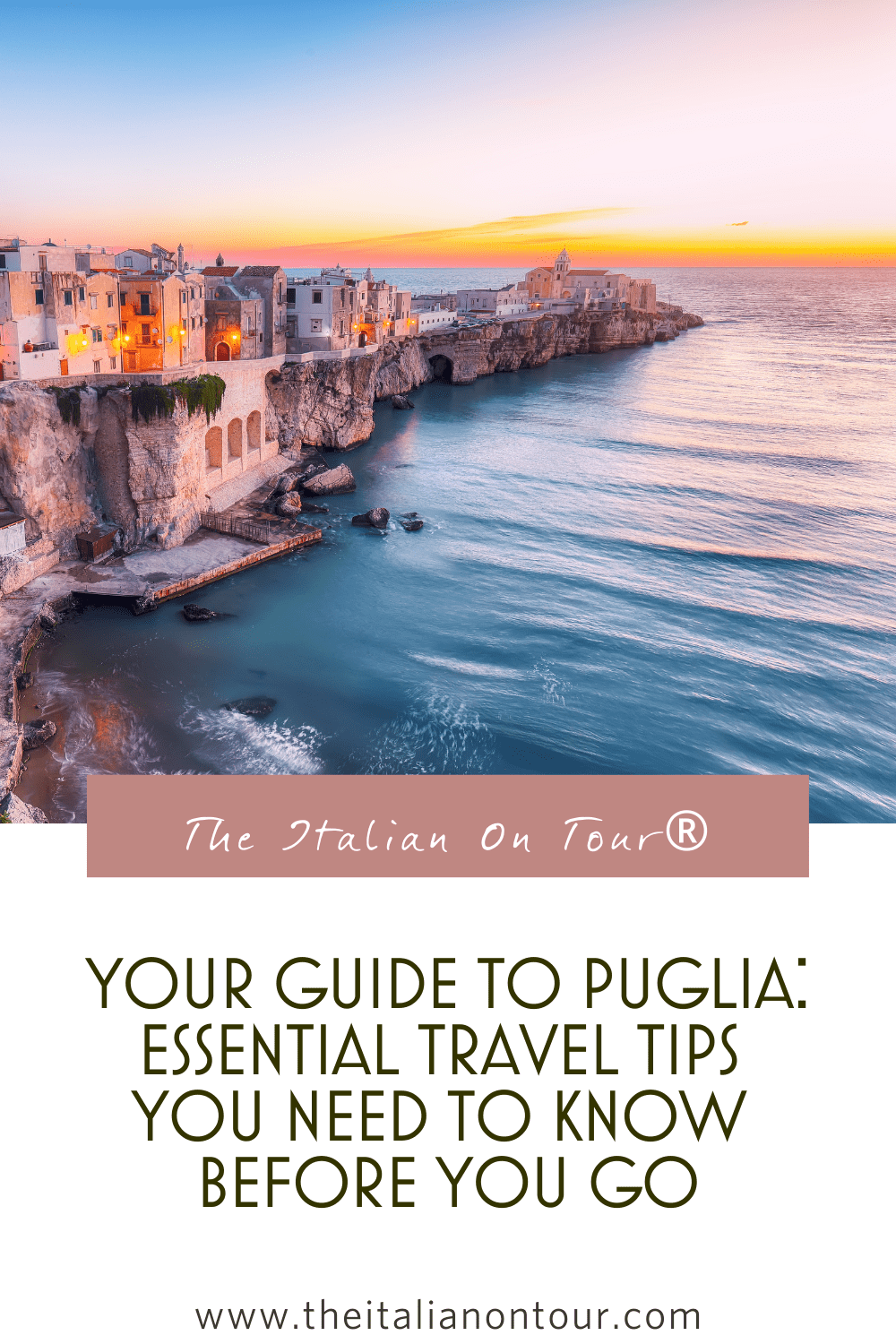 Your Guide to Puglia: Essential Travel Tips You Need to Know Before You Go